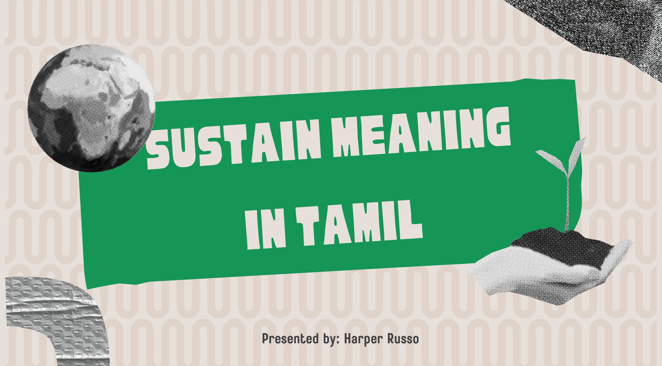 Sustain Meaning in Tamil